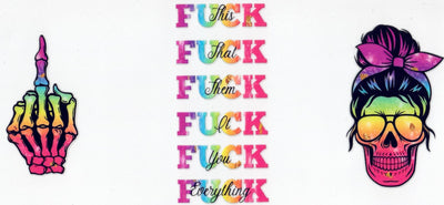 #116 F**K 10oz to 20oz