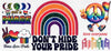 #162 Don'T Hide Your Pride 10oz to 20oz - Image 1