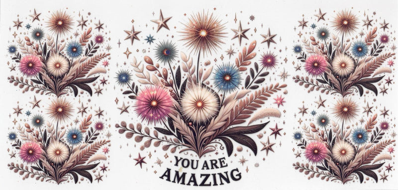 #148 You Are Amazing 10oz to 20oz