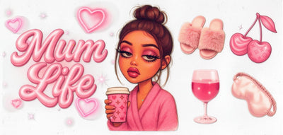 #311 Mum Life 10oz-20oz